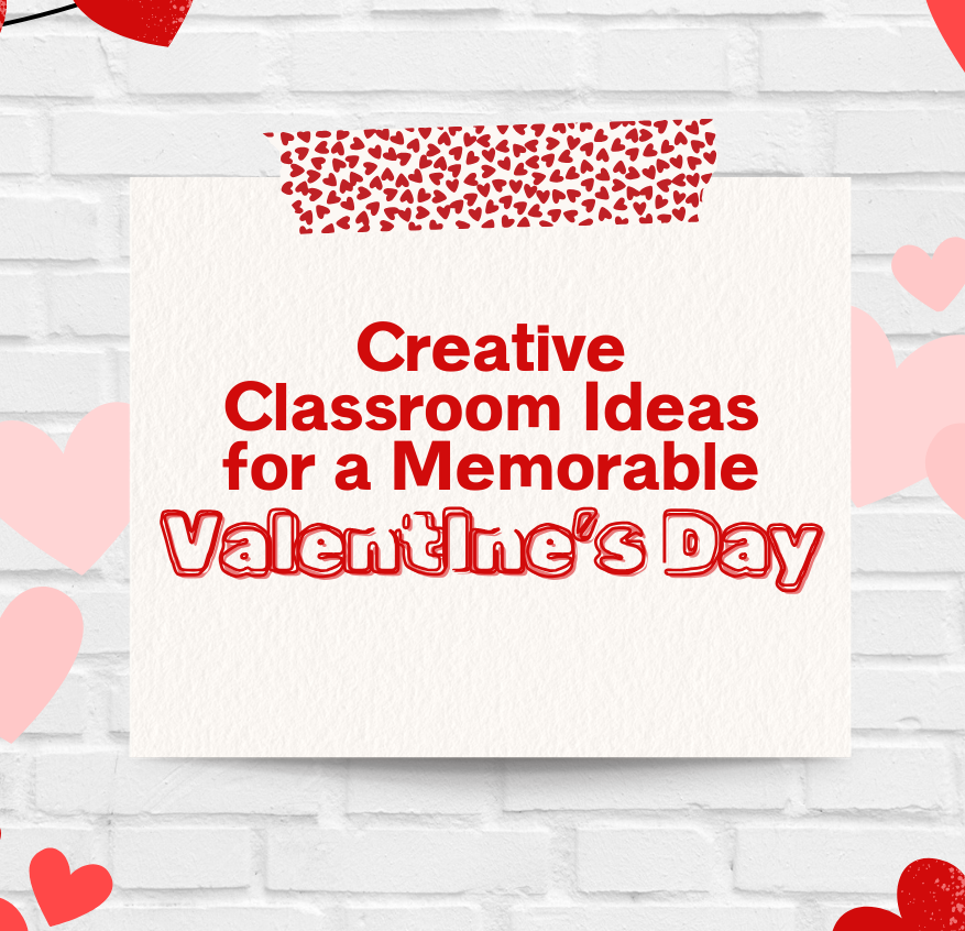 Creative Valentine’s Day Activities for Spanish Classrooms